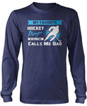 My Favorite Hockey Player Calls Me Dad