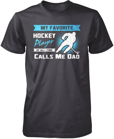 My Favorite Hockey Player Calls Me Dad