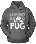 Loved by a Pug